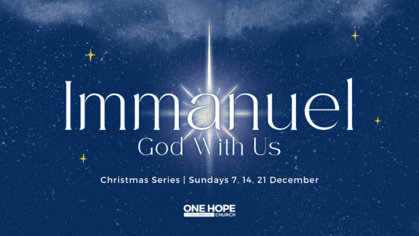 Christmas Series 2025: Immanuel